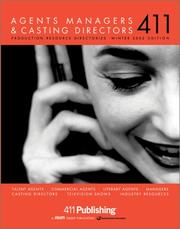 Agents, Managers and Casting Directors 411 Vol.3 by Debbie Hennessey