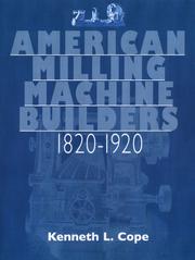Cover of: American Milling Machines by Kenneth L. Cope