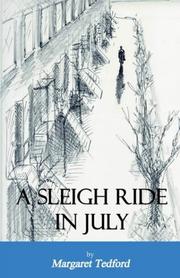 A Sleigh Ride in July by Margaret Tedford