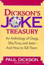 Cover of: Dickson's joke treasury: an anthology of gags, bits, puns, and jests--and how to tell them