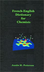 Cover of: French-English Dictionary for Chemists by Austin M. Patterson