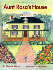 Aunt Rosa's House by Maggie Moran