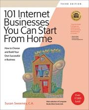 Cover of: 101 Internet Businesses You Can Start from Home: How to Choose and Build Your Own Successful e-Business (101 Internet Businesses You Can Start from Home: How to Choose &)