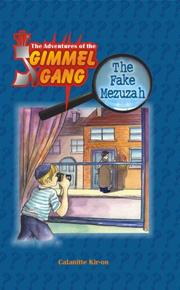 Cover of: The Adventures of the Gimmel Gang: The Fake Mezuzah (My Smiling World)