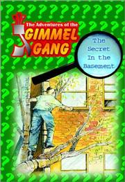 The Adventures of the Gimmel Gang by M. Kranbel