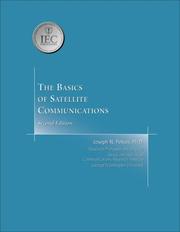 Cover of: The Basics of Satellite Communications, Second Edition (Basics Books series) by Joseph N. Pelton