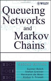 Cover of: Queueing Networks and Markov Chains: Modeling and Performance Evaluation with Computer Science Applications
