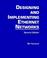 Cover of: Designing and Implementing Ethernet Networks
