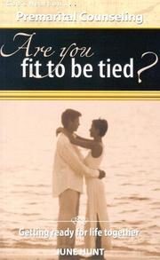 Cover of: God's Heart on Premarital Counseling: Are You Fit to Be Tied? Getting Ready for Life Together