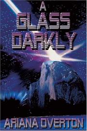 Cover of: A Glass Darkly - Book 2 of the Glass House Trilogy