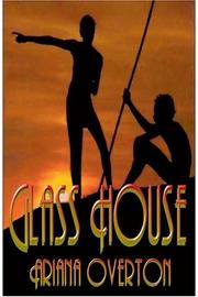 Cover of: Glass House - Book 1 of the Glass House Trilogy