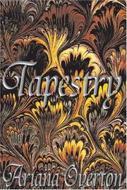 Cover of: Tapestry by Ariana Overton, Ariana Overton