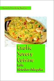 Cover of: Exotic Savory Cuisine | Lola Abiodun-Adegoke