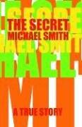 Cover of: The Secret | Michael Smith