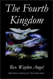 Cover of: The Fourth Kingdom Book Three and Four of the Seven Years Series (Seven Years)