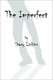 Cover of: The Imperfect | Stacy Linkins