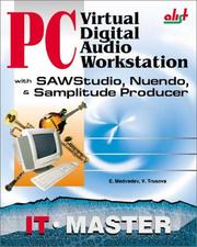 Cover of: PC Virtual Digital Audio Workstation with SAWStudio, Nuendo & Samplitude Producer