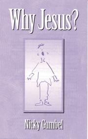 Cover of: Why Jesus? by 