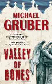Cover of: Valley of Bones by Michael Gruber
