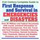 Cover of: 21st Century Complete Guide to First Response and Survivalin Emergencies and Disasters