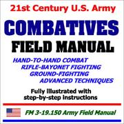 Cover of: 21st Century U.S. Army Combatives Field Manual by Department of Defense