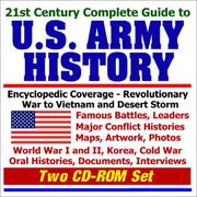 Cover of: 21st Century Complete Guide to U.S. Army History by Department of Defense