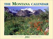Cover of: 2004 Montana Calendar