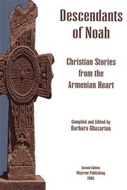 Cover of: Descendants of Noah: Christian Stories from the Armenian Heart