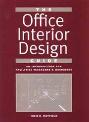 Cover of: The Office Interior Design Guide by Julie K. Rayfield