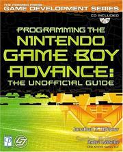 Cover of: Programming the Nintendo Game Boy Advance: The Unofficial Guide (Game Development)