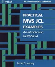 Practical MVS JCL examples by James G. Janossy
