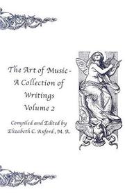 The Art of Music by Elizabeth C. Axford