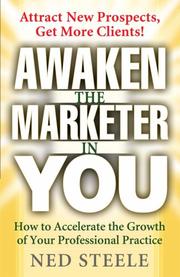 Awaken The Marketer In You by Ned Steele