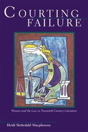 Cover of: Courting Failure by Heidi Slettedahl Macpherson, Heidi Slettedahl Macpherson