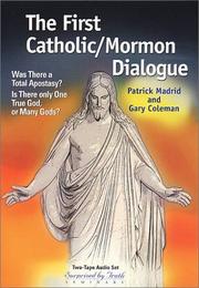 Cover of: The First Catholic-Mormon Dialogue
