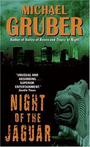 Night of the Jaguar (Jimmy Paz) by Michael Gruber