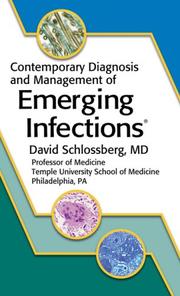 Cover of: Contemporary Diagnosis and Management of Emerging Infections