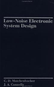 Cover of: Low-noise electronic system design by Motchenbacher, C. D