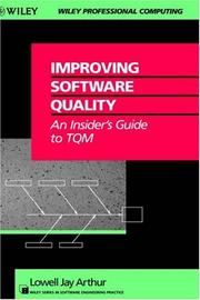Cover of: Improving software quality: an insider's guide to TQM