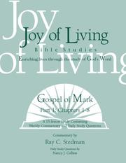 Cover of: Gospel of Mark, Part 1: Chapters 1-8 (Joy of Living Bible Studies)