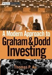 A Modern Approach to Graham and Dodd Investing by Thomas P. Au