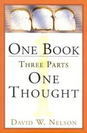 Cover of: One Book Three Parts One Thought