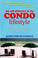 Cover of: Fun and Adventure in the Condo Lifestyle: Penned in Condominium World... Northwest Florida's Magnificent Emerald Coast