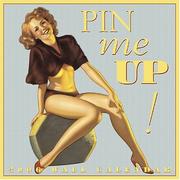 Cover of: Pin Me Up! | 