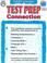 Cover of: Test Prep Connection