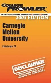 Cover of: College Prowler: Carnegie Mellon University (Collegeprowler Guidebooks)