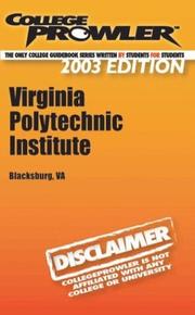 Cover of: College Prowler Virginia Polytechnic Institute