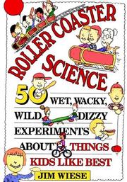 Cover of: Roller coaster science by Jim Wiese