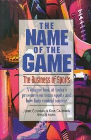 The name of the game by Jerry Gorman