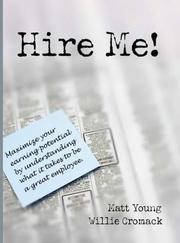 Cover of: Hire Me! by Willie Cromack, Matt Young